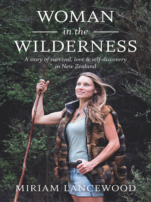 Title details for Woman in the Wilderness by Miriam Lancewood - Available